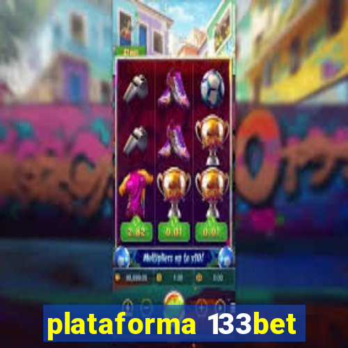 plataforma 133bet